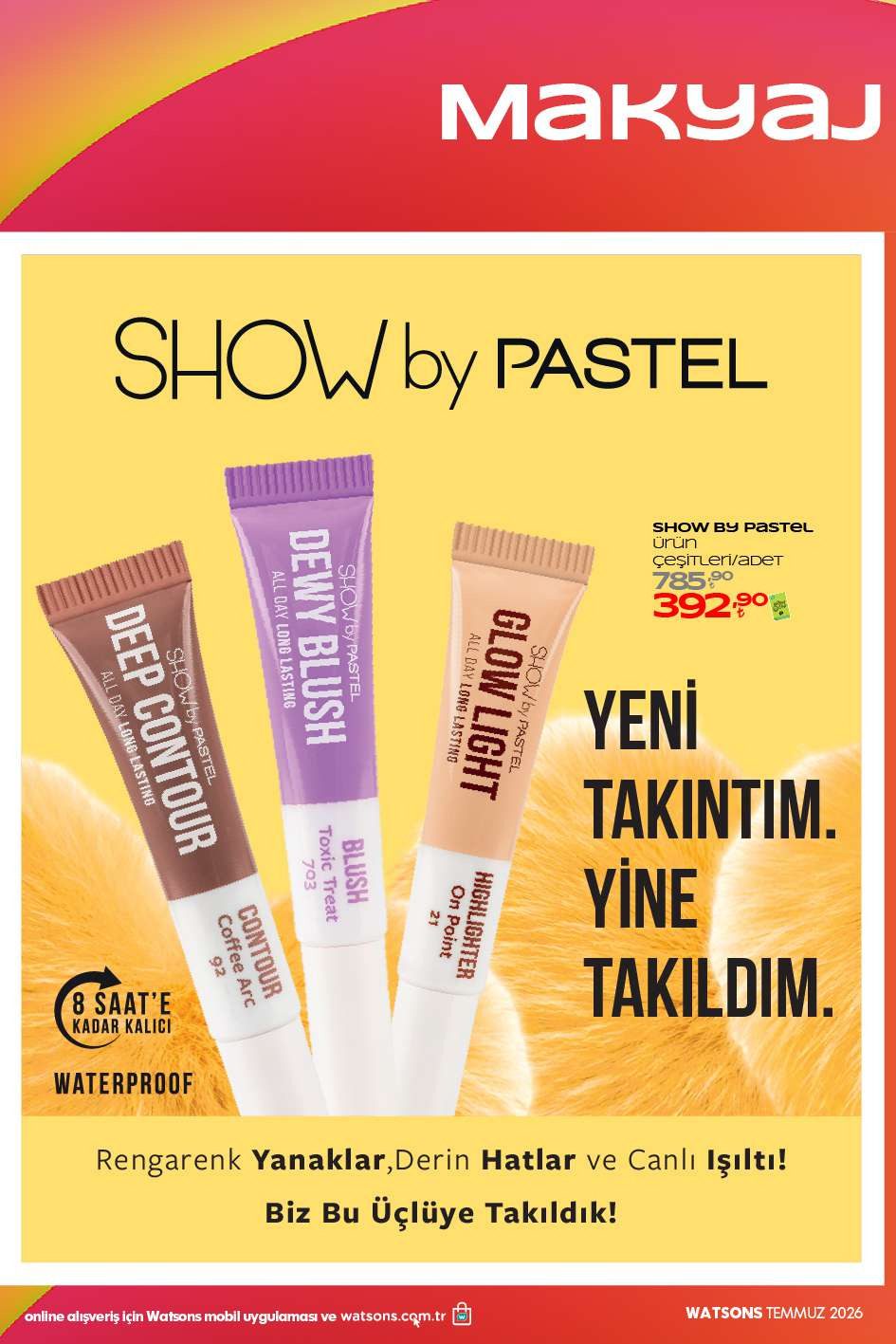 Watsons 01 Temmuz - 27 Temmuz Aktüel Kataloğu - Sayfa 8
