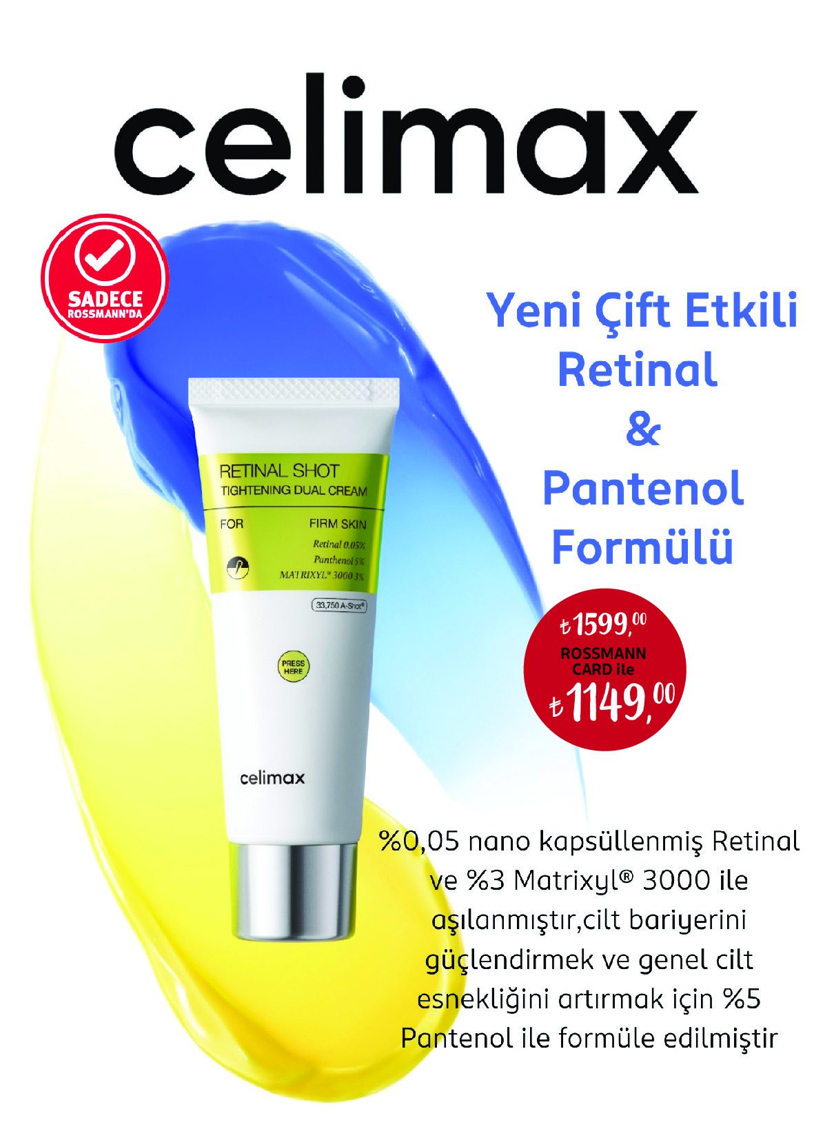 Rossmann 01Temmuz - 19 Temmuz Cilt Bakım Festivali Kataloğu - Sayfa 3