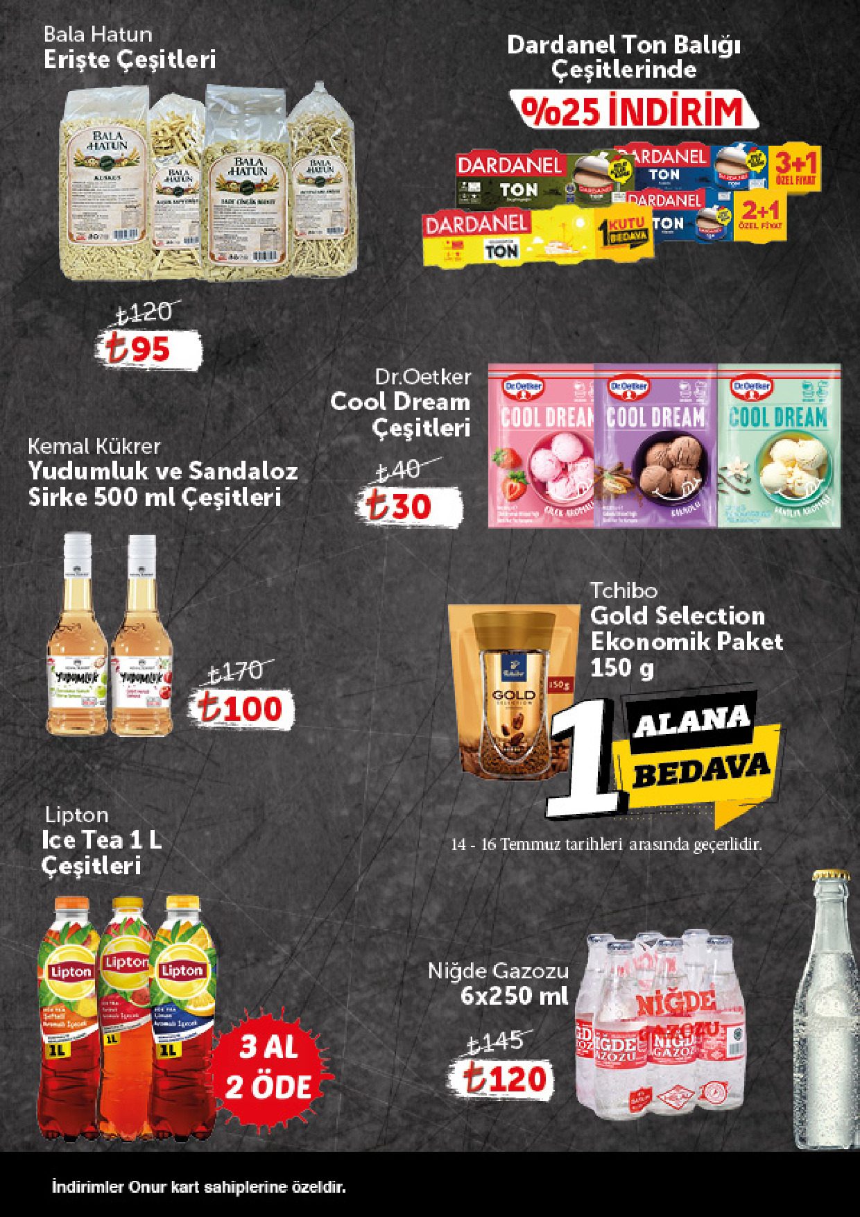 Onur Market 14 Temmuz - 27 Temmuz Gurme Genel İnsert - Sayfa 8