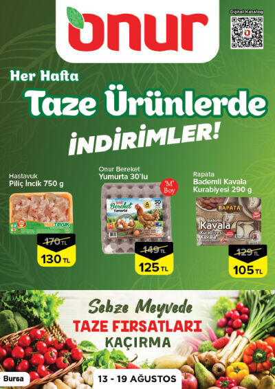 Onur Market 13 Ağustos - 19 Ağustos Bursa Taze Ürünlerde İndirimler