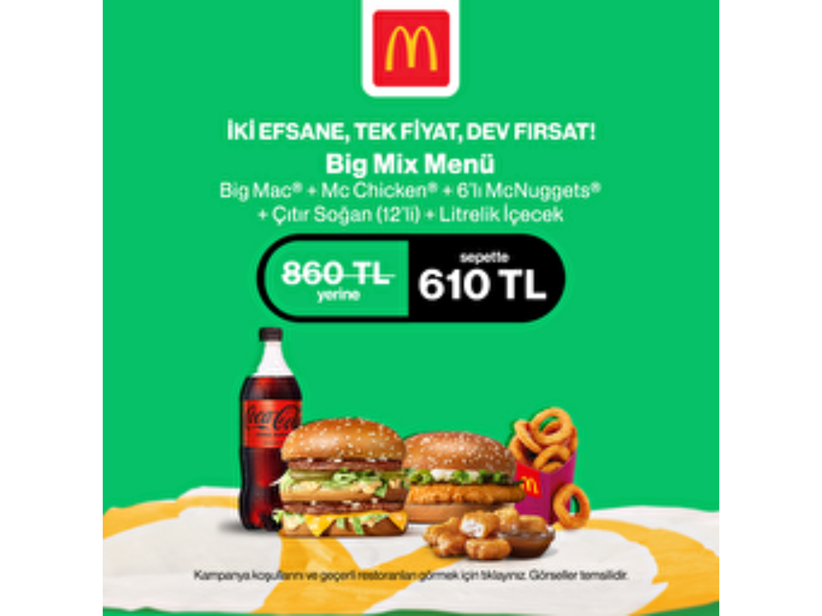Big Mix Menü 860 TL Yerine Sepette 610 TL!
