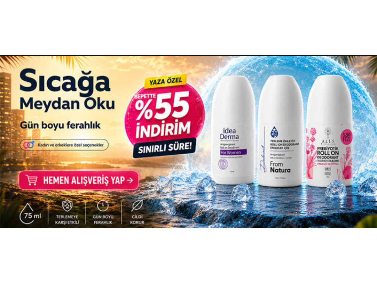 Yaza özel Deodorantlarda, Sepette 55% indirim!