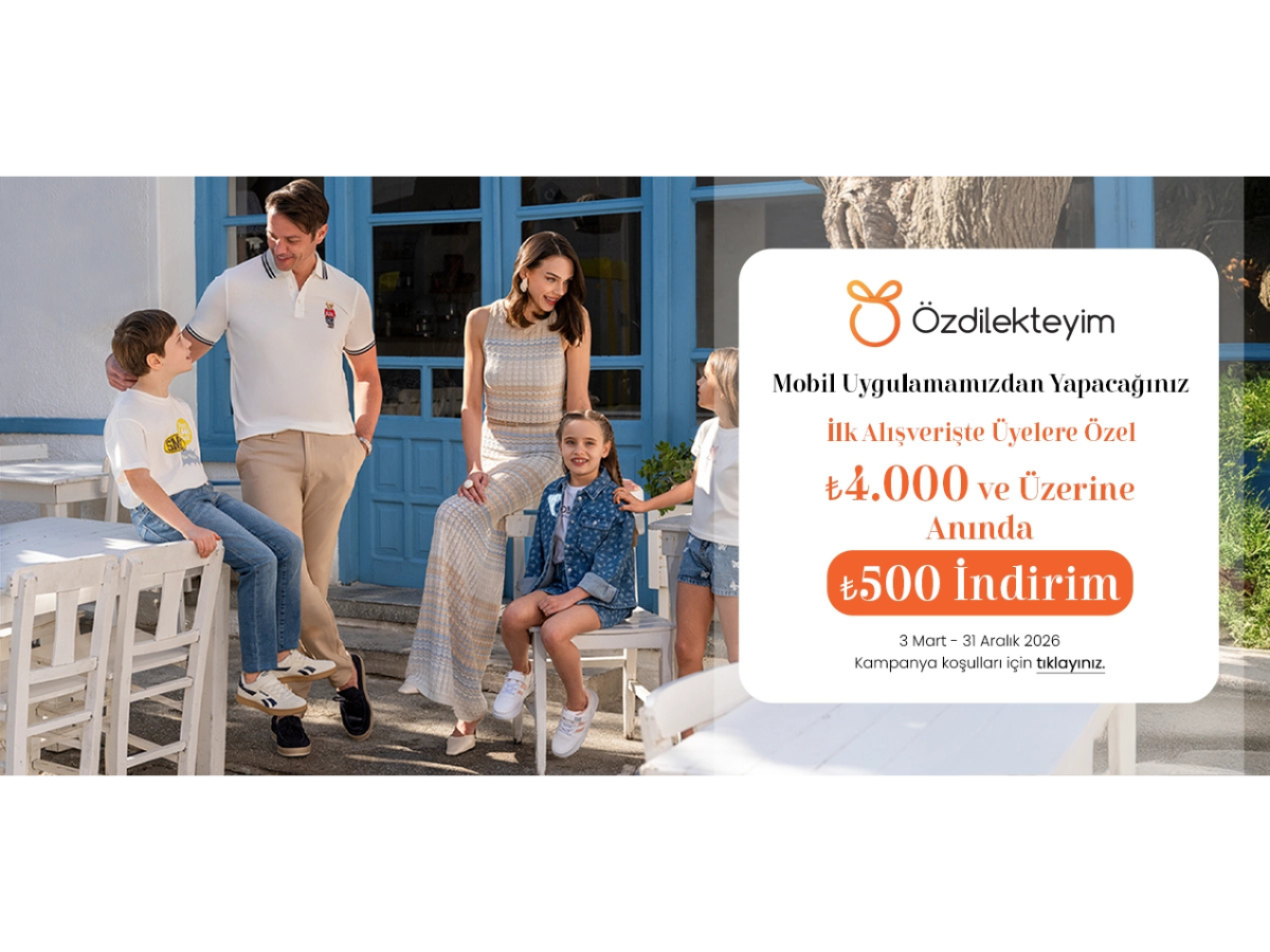 Mobil uygulamaya özel ilk alışverişe 500TL indirim!