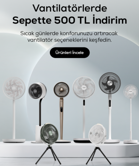 Vantilatörlerde Sepette 500TL İndirim!