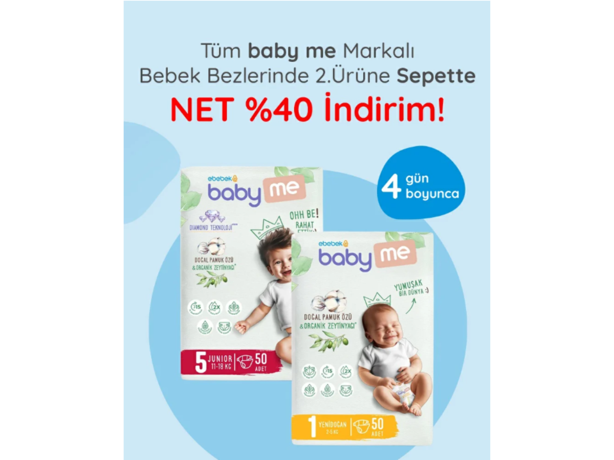 Tüm bebek bezlerinde 2.ürüne sepette net 40% indirim!