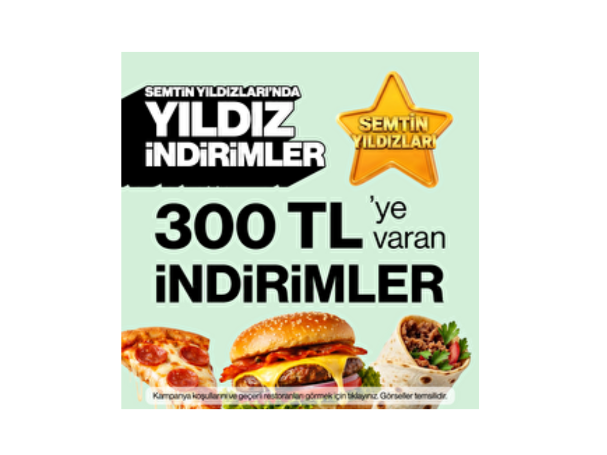 Semtin Yıldızlarında 300 TL'ye Varan İndirimler!